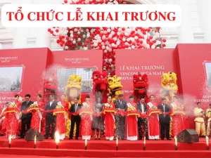 tổ chức lễ khai trương