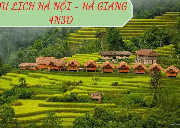 DU LỊCH Hà Nội - HÀ GIANG