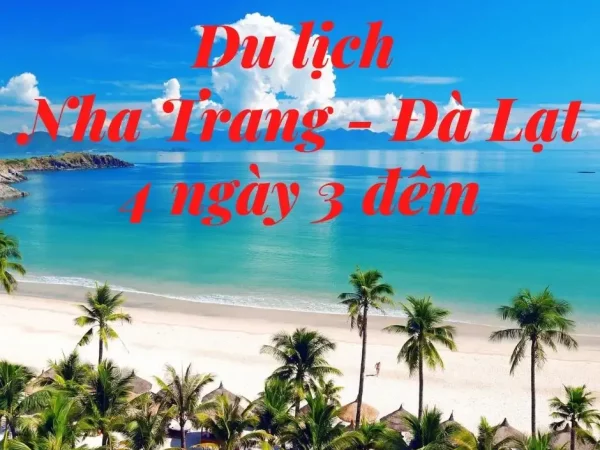 du lịch nha trang đà lạt