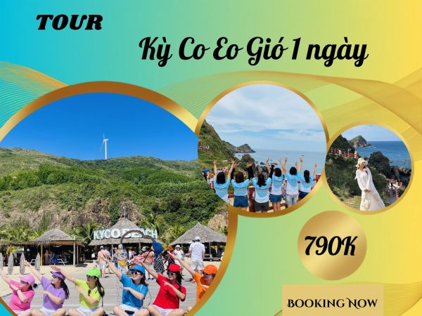 Tour Kỳ Co Eo Gió 1 ngày: Trải nghiệm đầy chất lượng