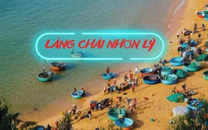Làng Chài Nhơn Lý Quy Nhơn