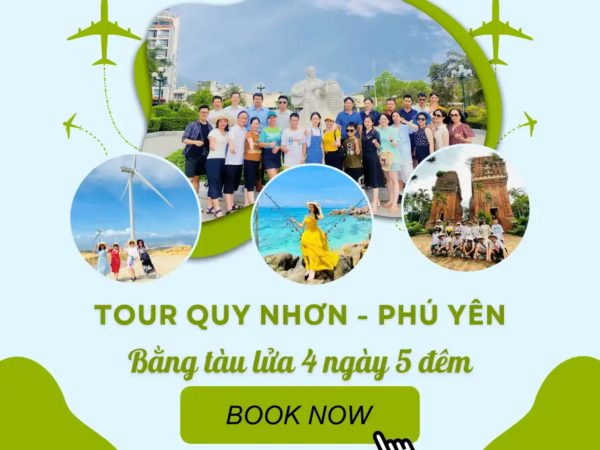 Tour Quy Nhơn - Phú Yên bằng tàu lửa 4 ngày 5 đêm