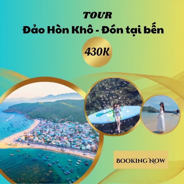 Tour đảo Hòn Khô đón tại bến