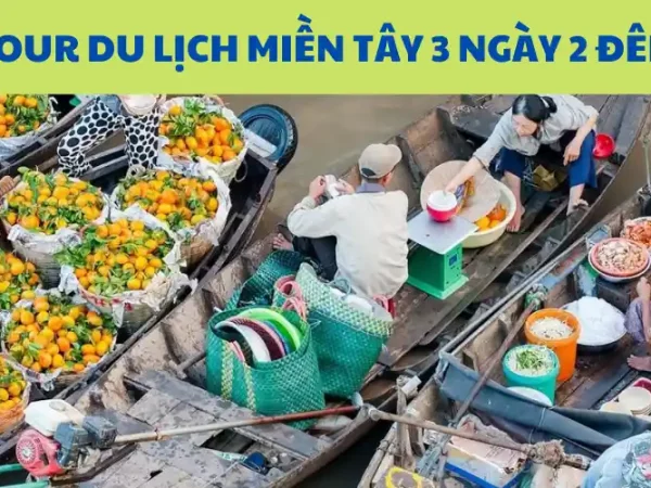 tour du lịch miền tây